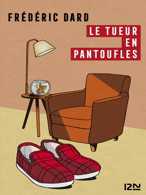 cover image of Le tueur en pantoufles